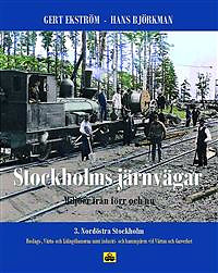 Stockholms järnvägar del 3 - Nordöstra Stockholm