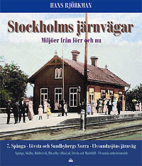 Stockholms järnvägar del 7 - Spånga, Lövsta och Sundbyberg